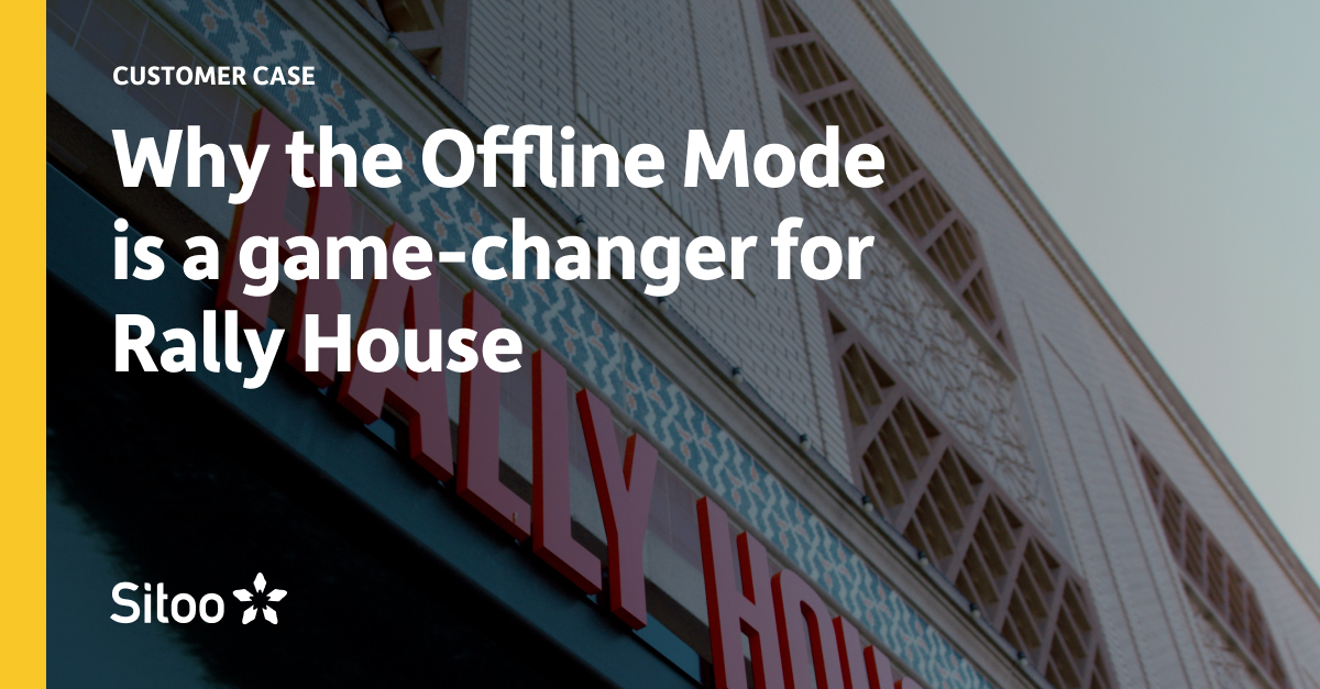Sitoo_2023_CC_OfflineMode_RallyHouse_some_horizontal